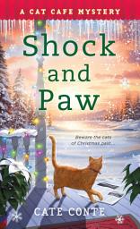 Icon image Shock and Paw: A Cat Cafe Mystery