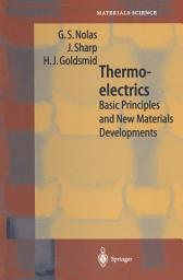 Icon image Thermoelectrics: Basic Principles and New Materials Developments