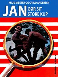 Icon image Jan gør sit store kup: Bind 19