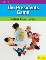 Icon image The Presidents Game: Reinforce Content Learning