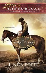 Icon image Dakota Cowboy (Mills & Boon Love Inspired)