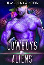 Icon image Cowboys and Aliens: Um Romance de Ficção Científica Alienígena: E-book gratuito de romance alienígena para você ler e baixar