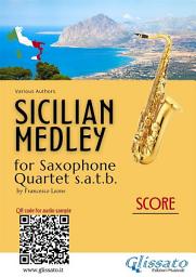 Icon image Saxophone Quartet Score satb: "Sicilian Medley": popular songs