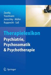 Icon image Therapielexikon Psychiatrie, Psychosomatik, Psychotherapie