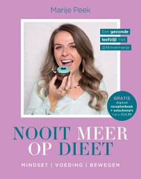 Icon image Nooit meer op dieet: Een gezonde leefstijl met @fitmetmarije