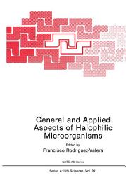 Icon image General and Applied Aspects of Halophilic Microorganisms