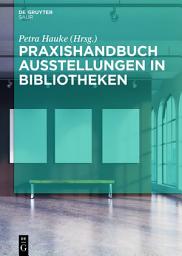 Icon image Praxishandbuch Ausstellungen in Bibliotheken