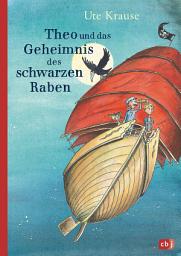 Icon image Theo und das Geheimnis des schwarzen Raben