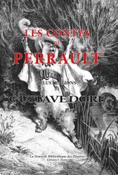 Icon image Les contes de Perrault - Illustrations de Gustave Doré - texte recomposé