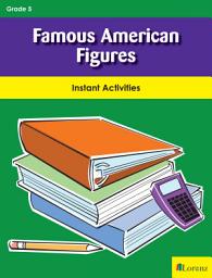 Icon image Famous American Figures: Instant Activities