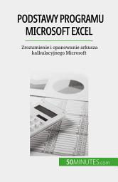 Icon image Podstawy programu Microsoft Excel: Zrozumienie i opanowanie arkusza kalkulacyjnego Microsoft