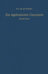 Icon image Zur algebraischen Geometrie: Selected Papers