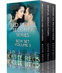 Icon image Red Stone Security Series Box Set: Volume 3: Books 7-9