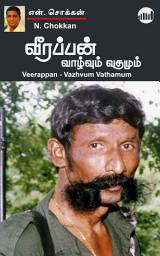 Icon image Veerappan: Vazhvum Vathamum