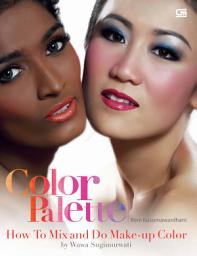 Icon image Color Palette: How to Mix and Do Make-Up Color