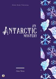 Icon image An Antarctic Mystery