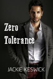 Icon image Zero Tolerance: A found family, vigilante justice story