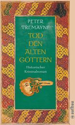 Icon image Tod den alten Göttern: Historischer Kriminalroman