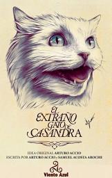 Icon image El extraño gato de Casandra