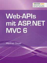 Icon image Web-APIs mit ASP.NET MVC 6