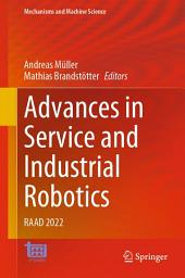 Icon image Advances in Service and Industrial Robotics: RAAD 2022