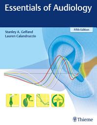 Icon image Essentials of Audiology: Edition 5