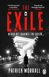 Icon image The Exile: From the author of the bestselling THE PARTISAN