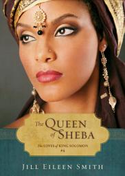 Icon image The Queen of Sheba (Ebook Shorts) (The Loves of King Solomon Book #4)