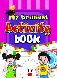 Icon image MY BRILLIANT ACTIVITY BOOK