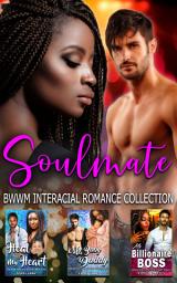 Icon image Soulmate: BWWM Interracial Romance Collection Box Set