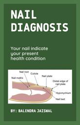 Icon image Nail Diagnosis : Unveiling Clues