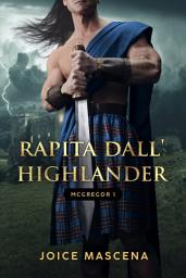 Icon image Rapita dall'Highlander: Il clan McGregor