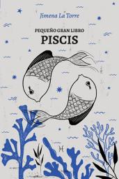 Icon image Pequeño gran libro: Piscis