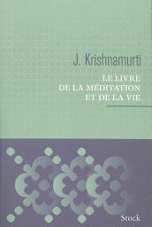 Icon image Le livre de la méditation et de la vie