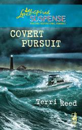 Icon image Covert Pursuit (Mills & Boon Love Inspired)