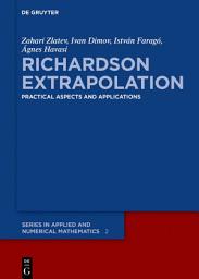 Icon image Richardson Extrapolation: Practical Aspects and Applications