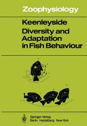 Icon image Diversity and Adaptation in Fish Behaviour