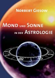 Icon image Mond und Sonne in der Astrologie