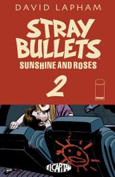 Icon image Stray Bullets: Sunshine & Roses