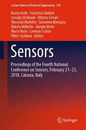 Icon image Sensors: Proceedings of the Fourth National Conference on Sensors, February 21-23, 2018, Catania, Italy