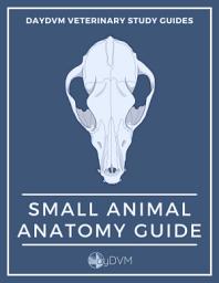 Icon image Small Animal Veterinary Anatomy Guide