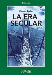 Icon image La era secular. Tomo II