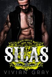 Icon image Silas the Beast: A Bad Boy Motorcycle Club Romance