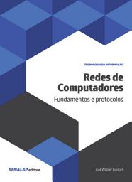 Icon image Redes de computadores: Fundamentos e protocolos