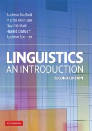 Icon image Linguistics: An Introduction, Edition 2