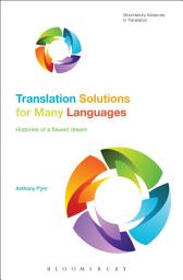 Icon image Translation Solutions for Many Languages: Histories of a flawed dream