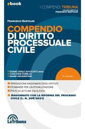 Icon image Compendio di diritto processuale civile: Edizione 2022 Collana Compendi