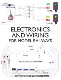 Icon image Electronics and Wiring for Model Railways