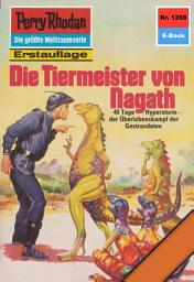 Icon image Perry Rhodan 1268: Die Tiermeister von Nagath: Perry Rhodan-Zyklus "Chronofossilien - Vironauten"