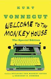 Icon image Welcome to the Monkey House: The Special Edition: Stories